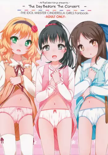 (CiNDERELLA ? STAGE 5 STEP) [Kuma-puro (Shouji Ayumu)] Live no Mae no Hi wa | The day before the concert (THE IDOLM@STER CINDERELLA GIRLS) [English] [ATF]