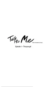 [Silverstar] Talk To Me Ch.1-29 (English) (Ongoing)
