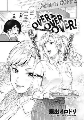OVER OVER OVER!