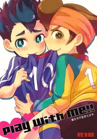 [Toraya] Play with Me!! (Inazuma Eleven)