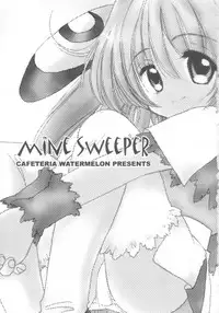 (C62) [Cafeteria Watermelon (Kosuge Yuutarou)] Minesweeper (Rizelmine)