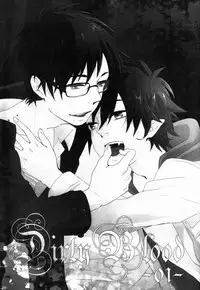 (C81) [Blank x Blanca (Some)] Dirty Blood -01- (Ao no Exorcist)